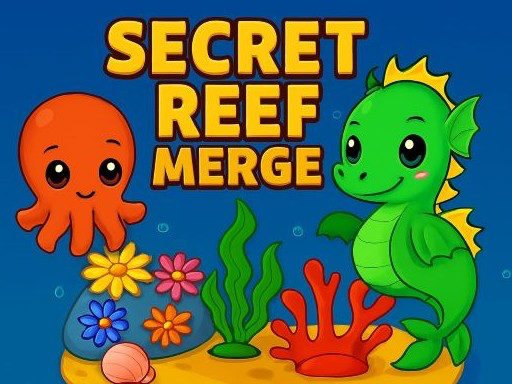 Secret Reef Merge